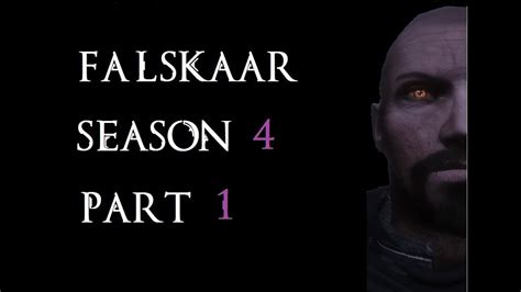 Falskaar is a new lands mod created by alexander velicky for the elder scrolls v: Skyrim Mod: Falskaar Season 4 Part 1 - YouTube