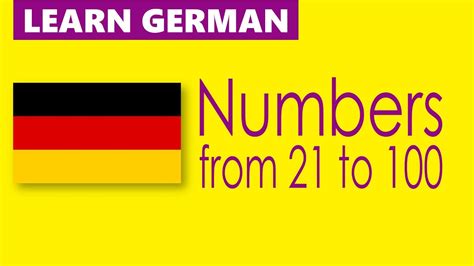 Learn German Numbers From 21 To 100 Youtube