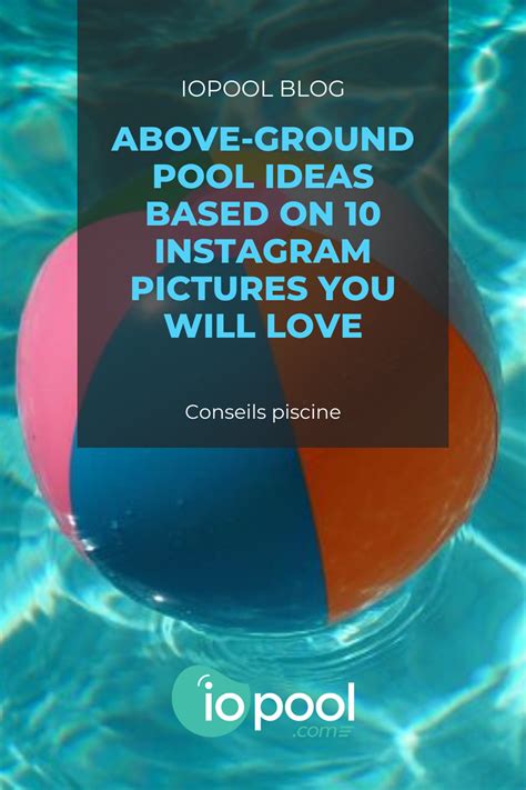 Pool Designs Based On 10 Insta Pictures You Will Love Iopool In