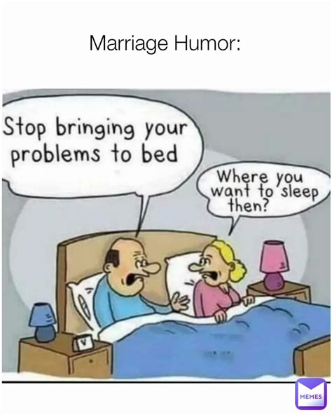 Marriage Humor Curmudgeon Memes