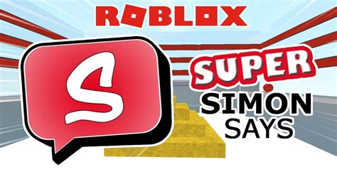 Roblox Super Simon Says Simon Says Do Not Watch This Video Youtube