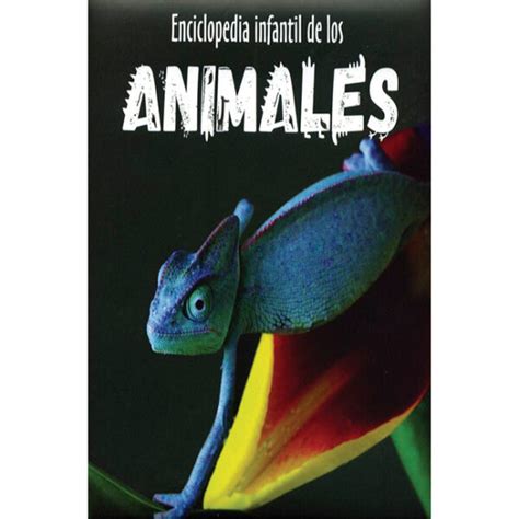 Sintético 101 Foto Enciclopedia De Los Animales 2500 Animales Con