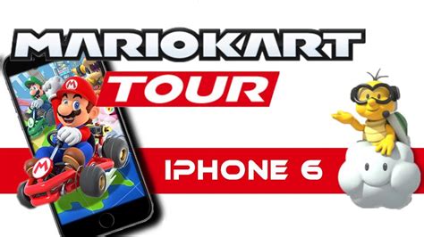 Mario Kart Tour On Iphone 6 Youtube