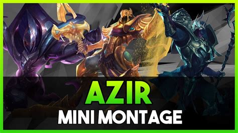 Azir Mini Montage Best Plays From The Community League Of Legends