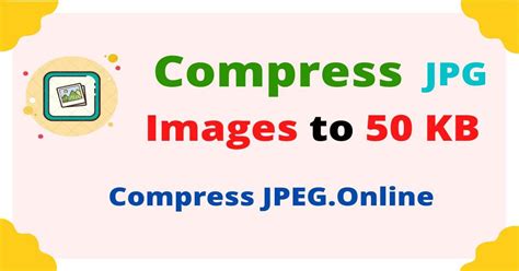 Compress Images To 50kb Online Photo Resizer To 50kb