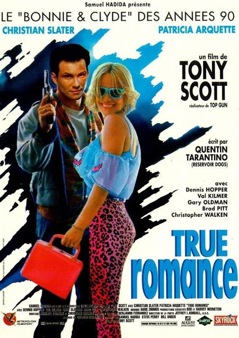 True Romance 1993 Directed By Tony Scott Screenplay By Quentin Tarantino Starring