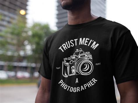 Trust Me Im A Photographer T Shirt Photographer Shirt Etsy