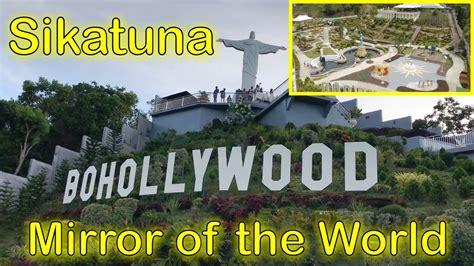 Bohollywood Sikatuna Mirror Of The World And Botanical Garden In