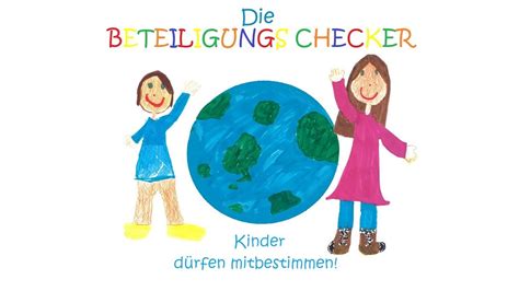 Situationen der… habe mich jetzt dazu entschieden eine bachelorarbeit über partizipation in kindertageseinrichtungen zu schreiben. Die Beteiligungs Checker - Kinder dürfen mitbestimmen ...