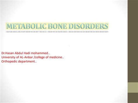 Bone Metabolism And Disorders Ppt