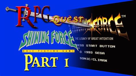 Rpg Quest 92 Shining Force Genesis Part 1 Youtube