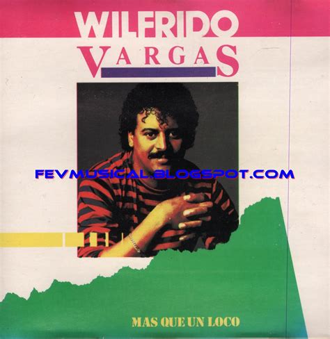 Fev Musical 1988 Wilfrido Vargas Mas Que Un Loco Sonotone