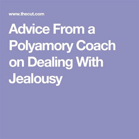 Advice From A Polyamory Coach On Dealing With Relationship Jealousy
