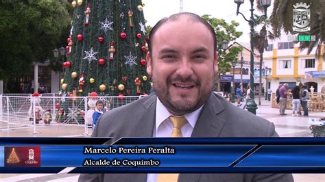 Pereira es la tercera autoridad confirmada con la enfermedad durante este miércoles en la región, tras reportarse los casos de la intendenta lucía pinto y el seremi. Municipalidad de Coquimbo -Saludo de navidad Alcalde ...