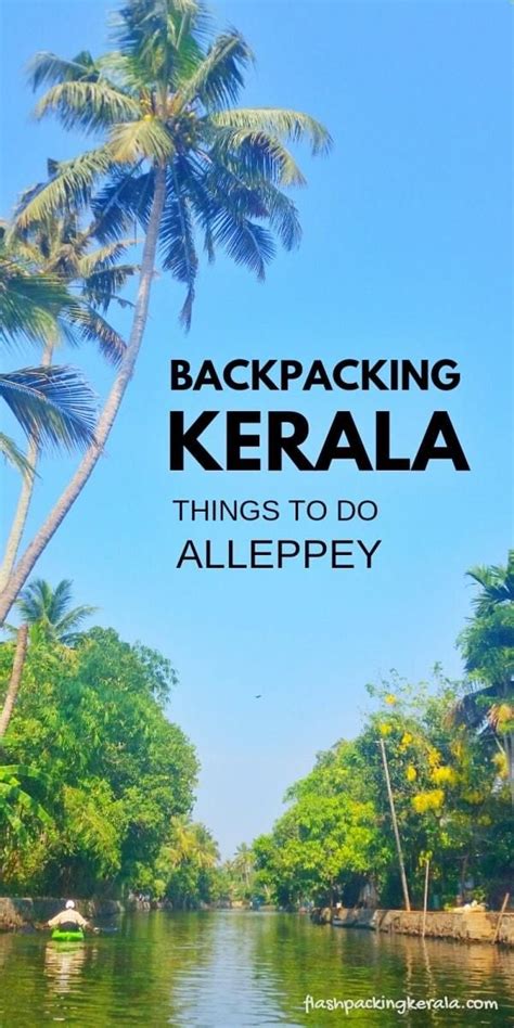 Backpacking Kerala India Itinerary 🌴 One Week In Kerala 🌴 Kerala Travel