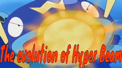 The Evolution Of Hyper Beam In The Pokémon Anime Youtube