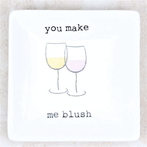 Send her cute texts and make her blush. Trinket Dish (With images) | Blush wine, Wine making, Cute ...
