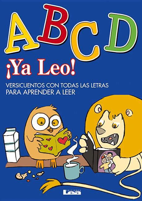 ¡ya Leo Abcd Versicuentos Con Todas Las Letras Para Aprender A