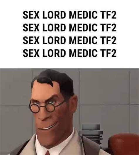 Sex Lord Medic Tf2 Sex Lord Medic Tf2 Sex Lord Medic Tf2 Sex Lord Medic