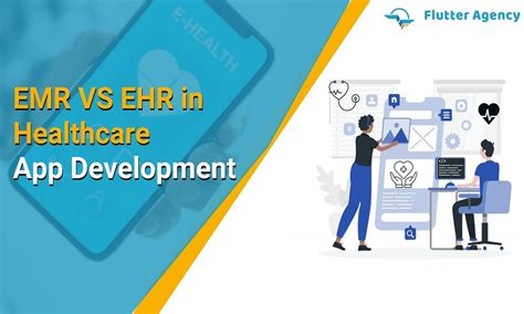 Emr Vs Ehr Which One To Select For Your Healthcare App Development