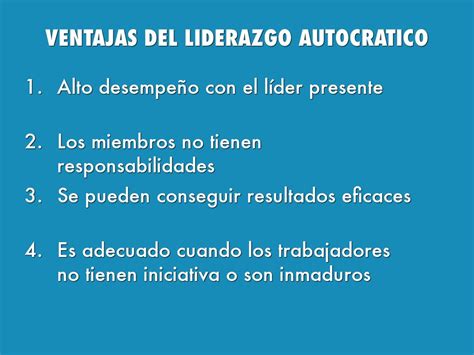 Que Es Liderazgo Autocratico Caracteristicas Ventajas Desventajas Images