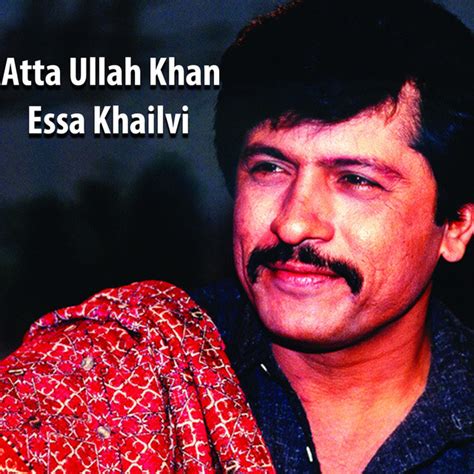 Atta Ullah Khan Essa Khailvi Vol 1 Album By Atta Ullah Khan Essa