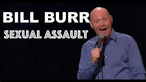 Bill Burr Sexual Assault Paper Tiger Youtube