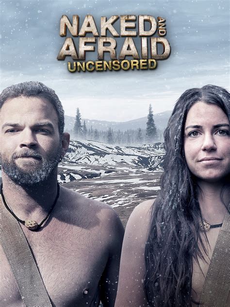 Naked And Afraid Uncensored No Gear No Fear S E March On Discovery Tv Regular