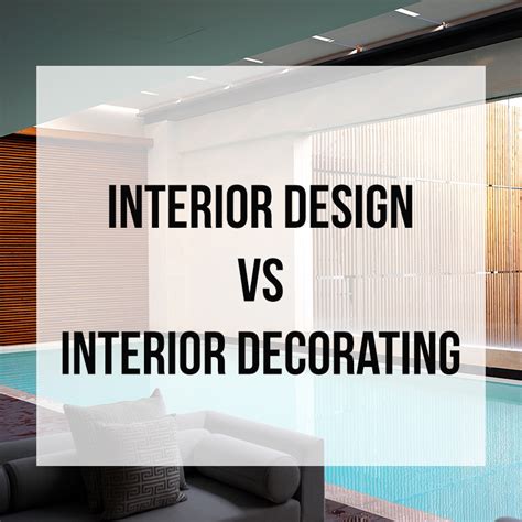 What Is The Difference Between Interior Design And Decorator