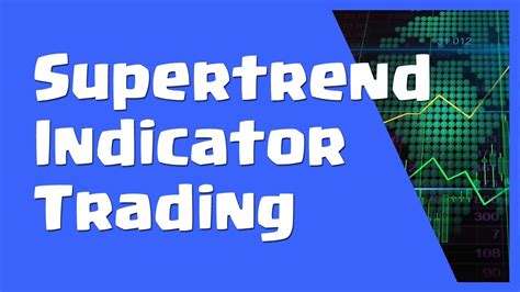 Supertrend Indicator Strategy Great Supertrend Trading System For Mt4