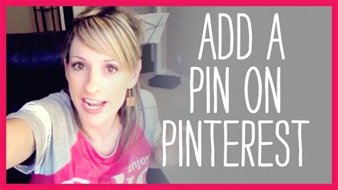 How to add a pin on Pinterest tutorial, video tutorial | Pinterest tutorials, Pinterest tutorial ...