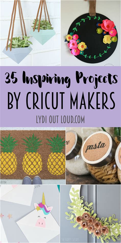 35 inspiring projects by cricut makers lydi out loud