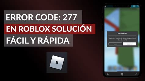 Error Code 277 In Roblox How To Fix On Tablet