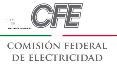 Comision Federal De Electricidad Cfe By Luis Hernandez On Prezi