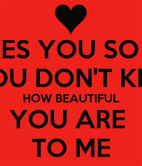 You Are So Beautiful To Me Quotes Quotesgram