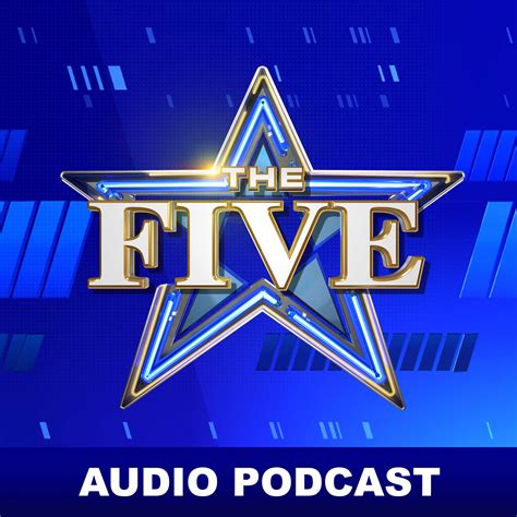 The Five | Listen via Stitcher for Podcasts