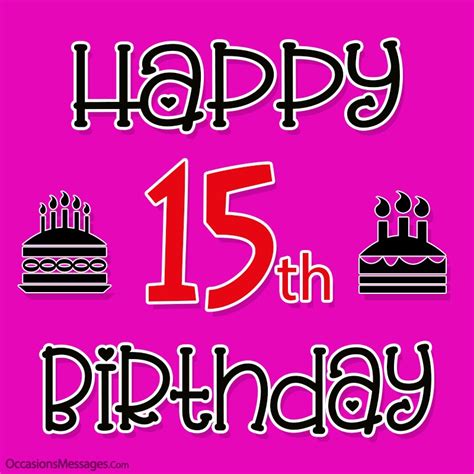 15th Birthday Wishes And Quotes Occasions Messages