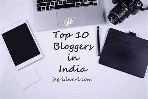 Top 10 Bloggers In India Blogs