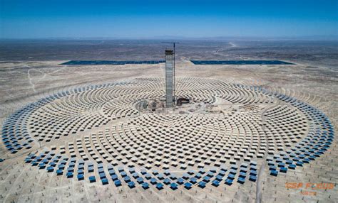 the cerro dominador concentrated solar power plant the first in chile and latin america