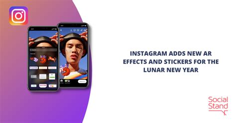 Instagram Adds New Ar Effects And Stickers For The Lunar New Year