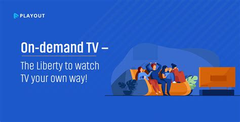 A Quick Guide To On Demand Tv In 2022 Muvi One