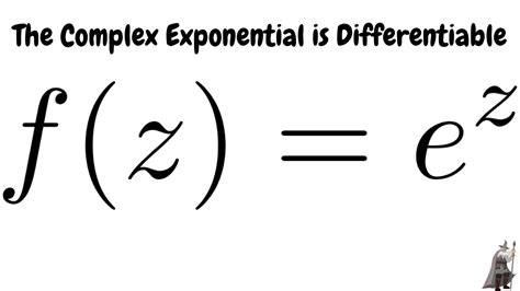 the complex exponential function f z e z is entire proof youtube
