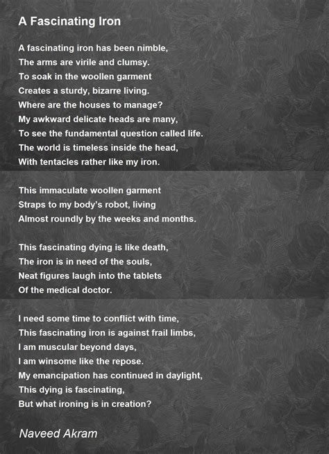 A Fascinating Iron By Naveed Akram A Fascinating Iron Poem