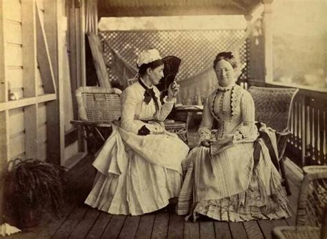 Visiting On The Front Porch Vintage Photos Women Victorian Life Victorian Era