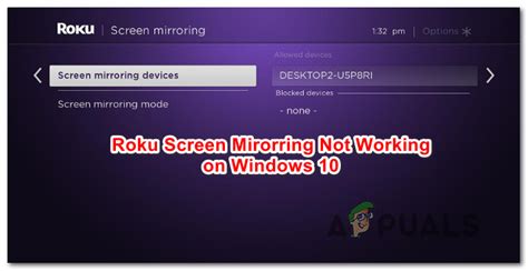 How To Fix Roku Screen Mirroring Not Working On Windows 10
