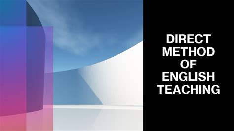 Direct Method English Teaching Method Youtube