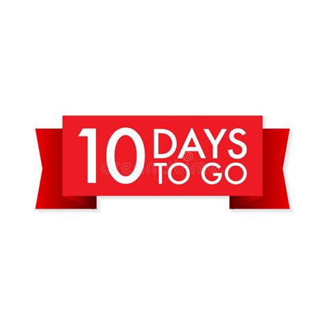 10 Days To Go Red Ribbon On White Background Vector Illustration