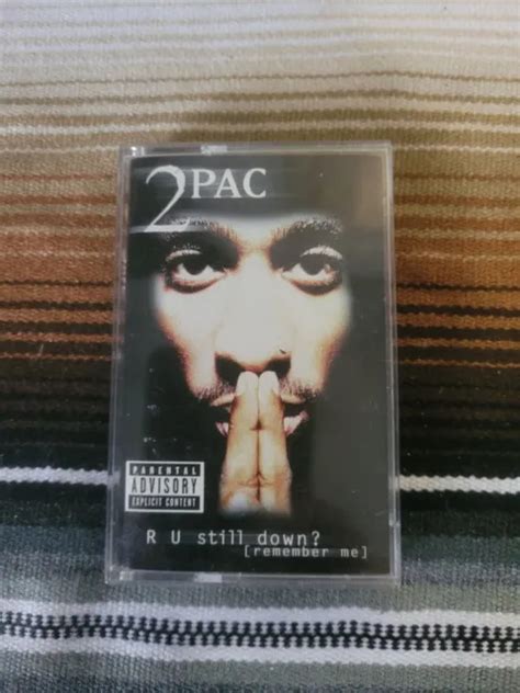 2pac Tupac Skakur R U Still Down Audio Cassette Tape One Tape One