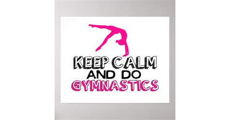 Keep Calm And Do Gymnastics Poster Zazzle