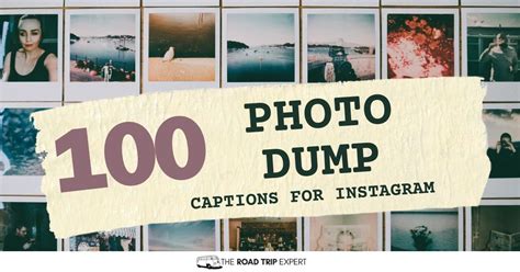 Creative Photo Dump Captions For Instagram Incredible